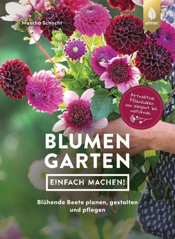 Blumengarten - einfach machen