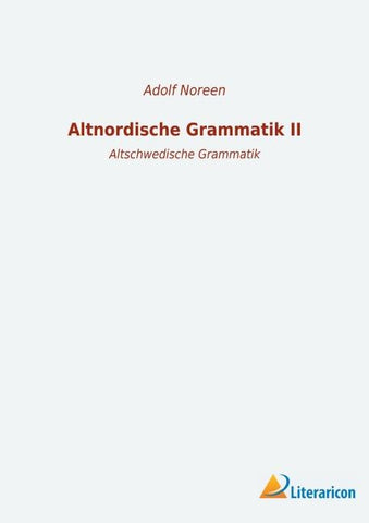 Altnordische Grammatik II