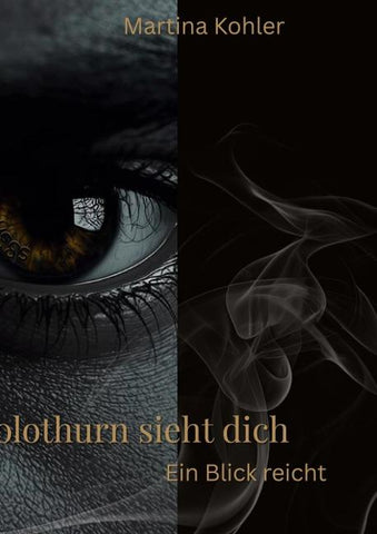 Solothurn sieht dich
