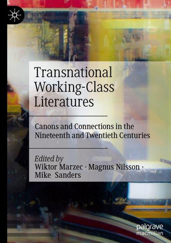 Transnational Working-Class Literatures