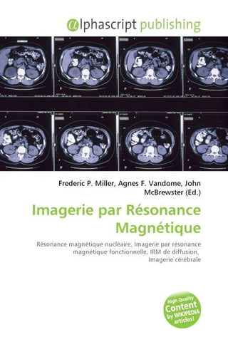 Imagerie par Résonance Magnétique