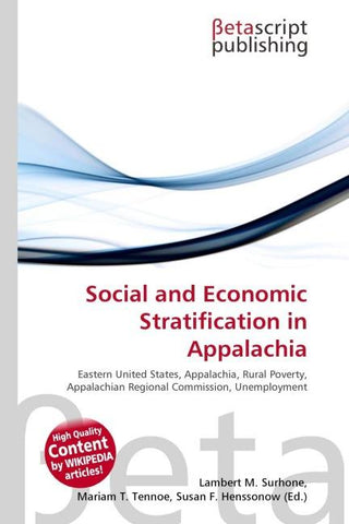 Social and Economic Stratification in Appalachia