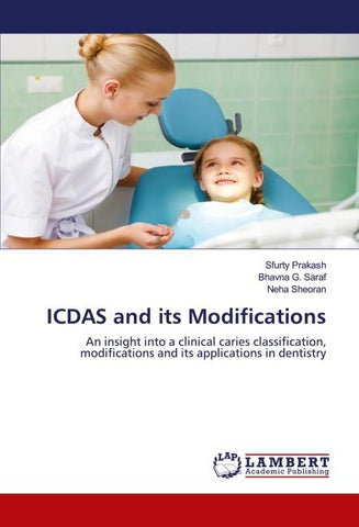 ICDAS and its Modifications