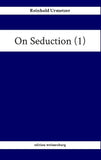 On Seduction (1)