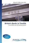Britain's Banks in Trouble