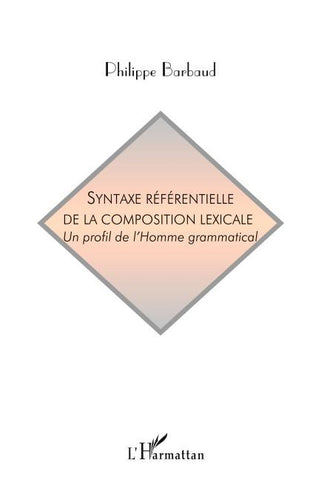 Syntaxe référentielle de la composition lexicale