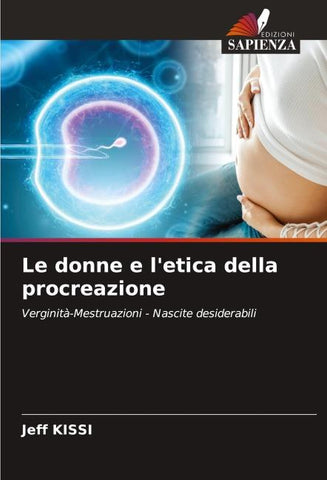 Le donne e l'etica della procreazione
