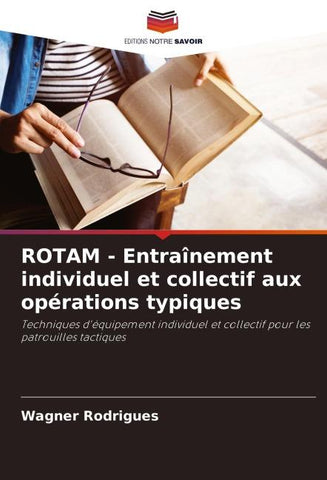 ROTAM - Entraînement individuel et collectif aux opérations typiques