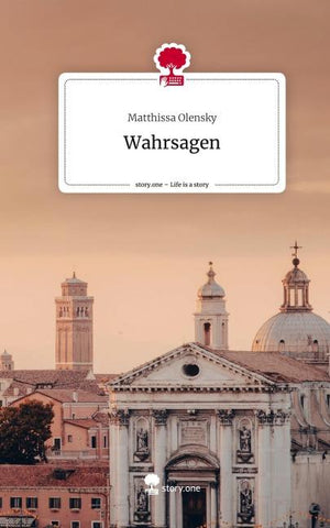 Wahrsagen. Life is a Story - story.one
