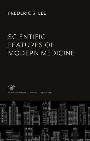 Scientific Features of Modern Medicine