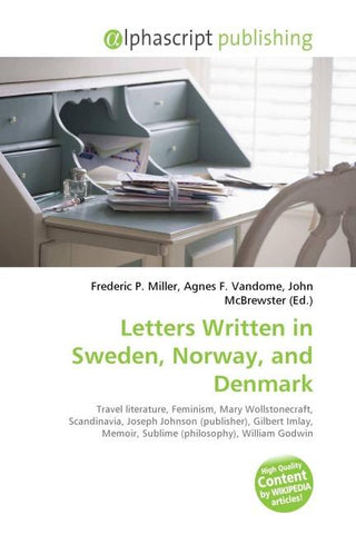 Letters Written in Sweden, Norway, and Denmark