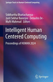 Intelligent Human Centered Computing