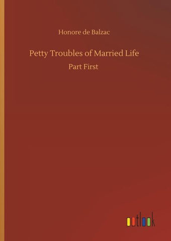 Petty Troubles of Married Life