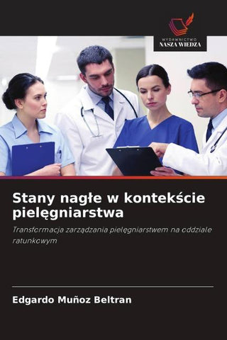 Stany nag¿e w kontek¿cie piel¿gniarstwa