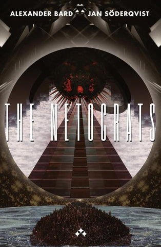 The Netocrats