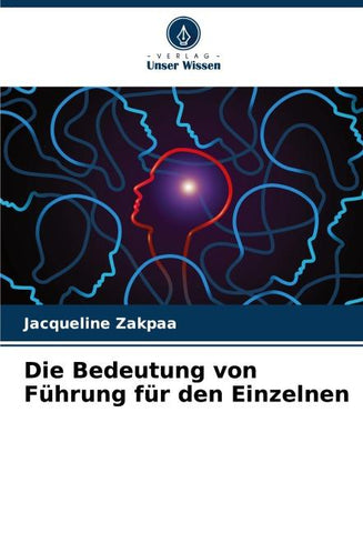 Die Bedeutung von Führung für den Einzelnen