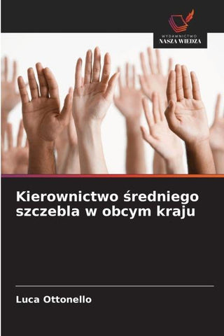 Kierownictwo ¿redniego szczebla w obcym kraju