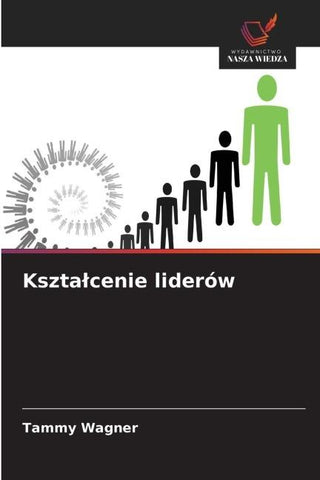 Kszta¿cenie liderów