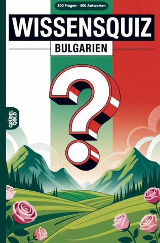 Bulgarien Wissensquiz