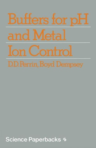 Buffers for pH and Metal Ion Control