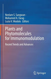 Plants and Phytomolecules for Immunomodulation