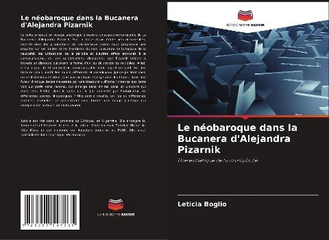 Le néobaroque dans la Bucanera d'Alejandra Pizarnik