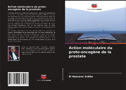 Action moléculaire du proto-oncogène de la prostate