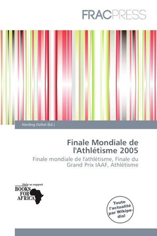 Finale Mondiale de l'Athlétisme 2005