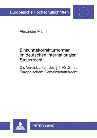 Einkünftekorrekturnormen im deutschen Internationalen Steuerrecht