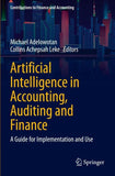 Artificial Intelligence in Accounting, Auditing and Finance