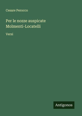 Per le nozze auspicate Molmenti-Locatelli