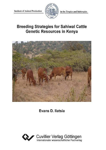 Breeding Strategies for Sahiwal Cattle Genetic Resources in Kenya