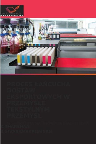 PROCES ¿A¿CUCHA DOSTAW EKSPORTOWYCH W PRZEMY¿LE TEKSTYLNYM PRZEMYS¿
