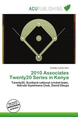 2010 Associates Twenty20 Series in Kenya