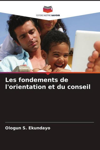 Les fondements de l'orientation et du conseil