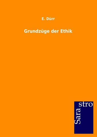 Grundzüge der Ethik