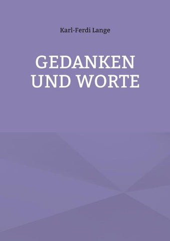 Gedanken und Worte
