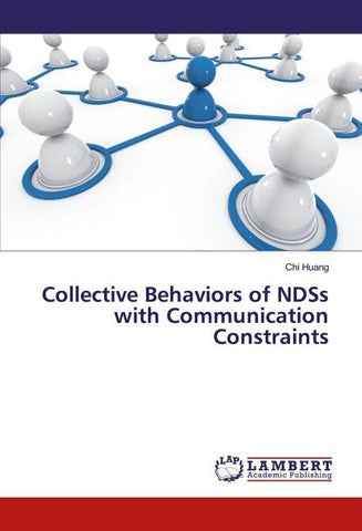 Collective Behaviors of NDSs with Communication Constraints