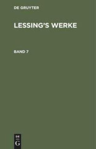 Lessing’s Werke. Band 7