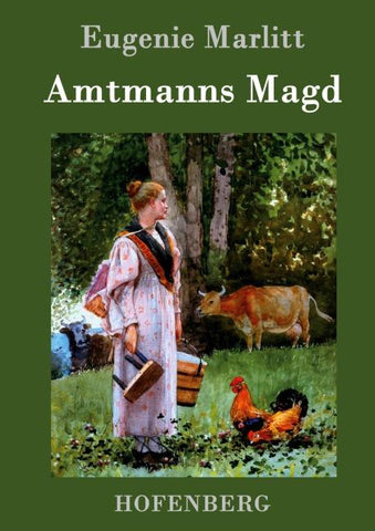 Amtmanns Magd