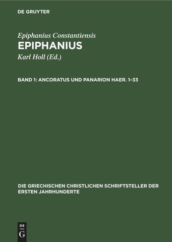 Ancoratus und Panarion Haer. 1–33