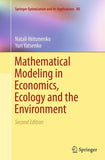 Mathematical Modeling in Economics, Ecology and the Environment