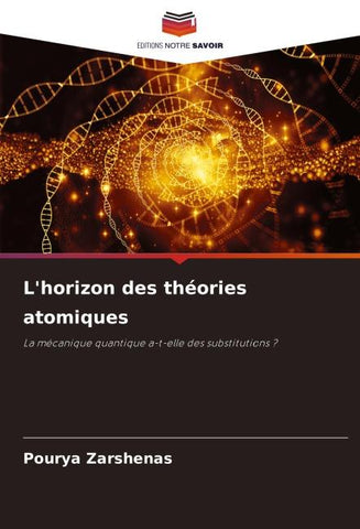 L'horizon des théories atomiques