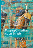 Mapping Civilizations Across Eurasia