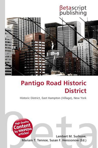 Pantigo Road Historic District