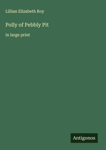 Polly of Pebbly Pit