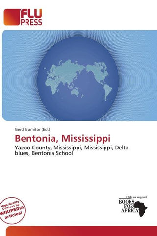 Bentonia, Mississippi