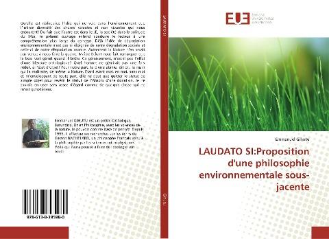 LAUDATO SI:Proposition d'une philosophie environnementale sous-jacente