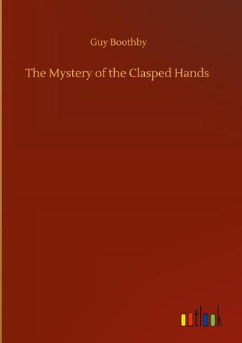 The Mystery of the Clasped Hands