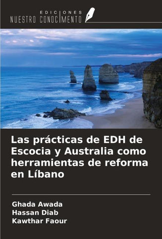 Las prácticas de EDH de Escocia y Australia como herramientas de reforma en Líbano
